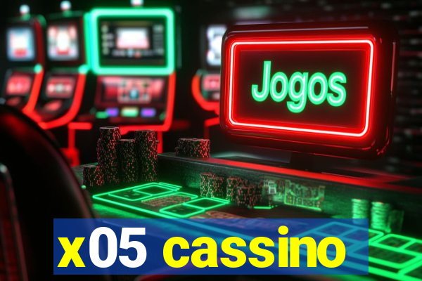 x05 cassino